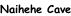 Naihehe Cave