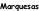 Marquesas