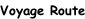 Voyage Route