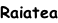 Raiatea
